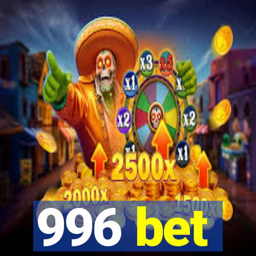 996 bet